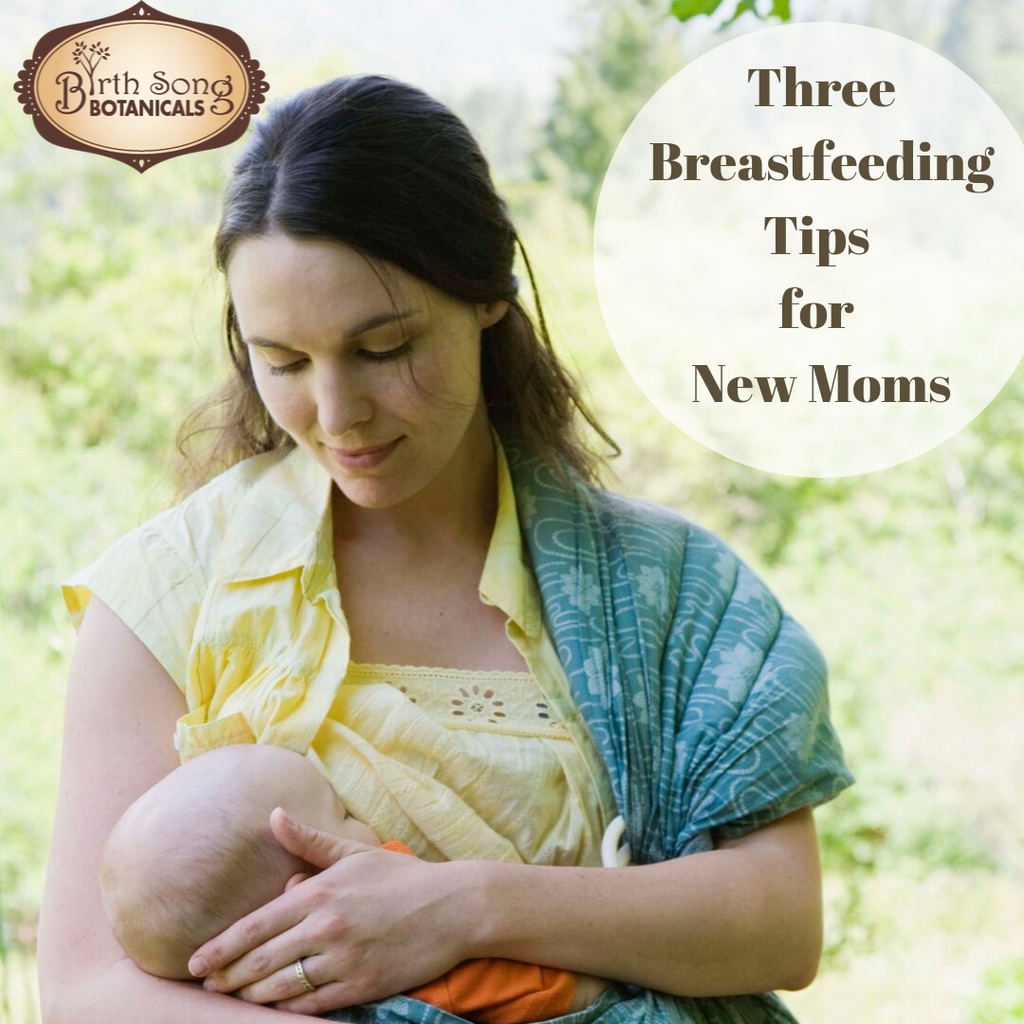 Three Breastfeeding Tips for New Moms
