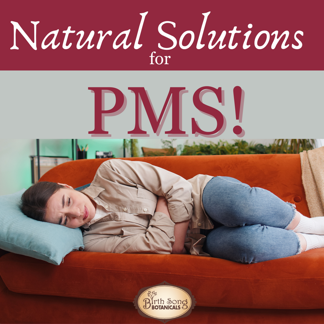 Pms Rmed Natural Solutions for PMS Symptoms– Birth Song Botanicals Co.