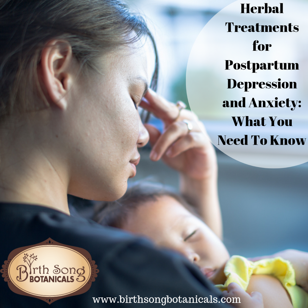 Herbal Treatments for Postpartum Depression and Anxiety: What You Need to Know