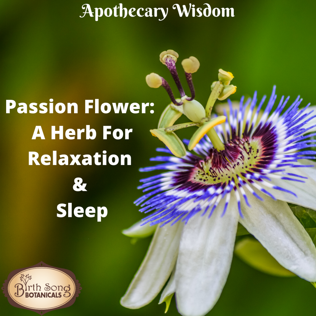 Passion Flower: A Herb For Relaxation And Sleep