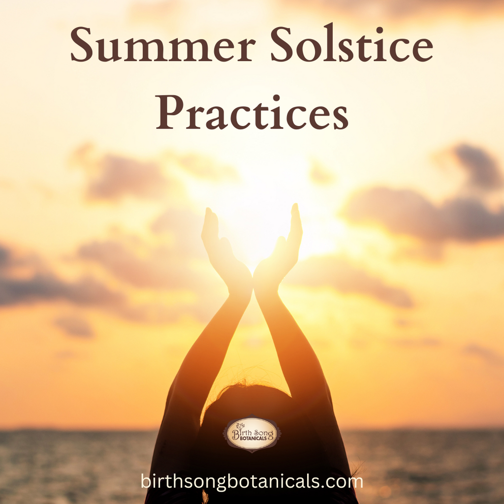 Summer Solstice Practices