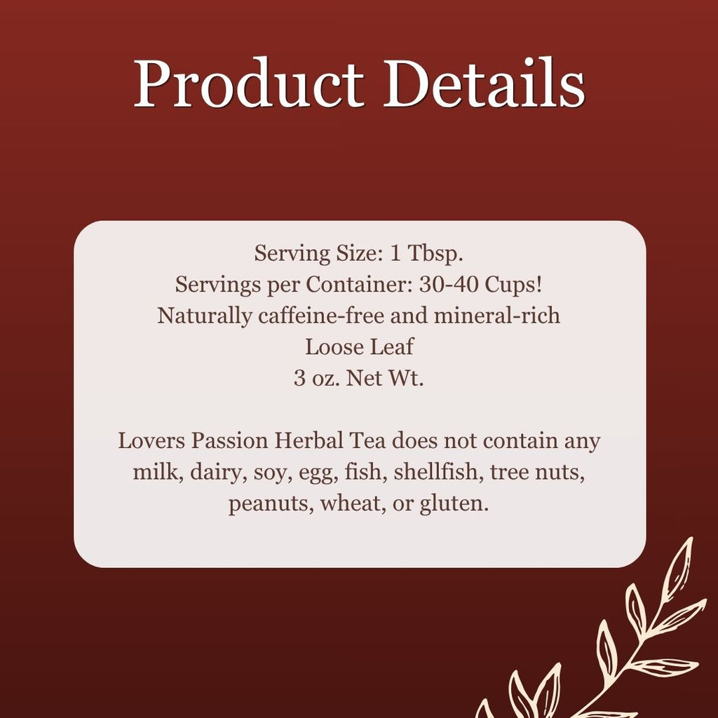 aphrodisiac tea, aphrodisiac, exotic herbs, passion, tea for couples, lovers, eros, romance, romantic, date night, pleasure. lovers passion, libido